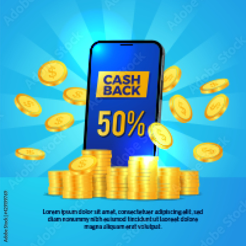 cashback promotion for e commerce site with 3d phone and dollar golden coin illustration concept for banner flyer poster