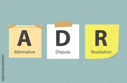 ADR Alternative Dispute Resolution written on memory papers- vector illustration
