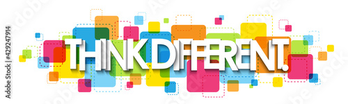THINK DIFFERENT. colorful vector typography banner isolated on white background