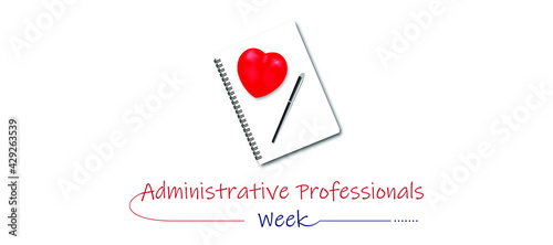 Vector Illustration of Administrative Professionals Week. The last full week of April.