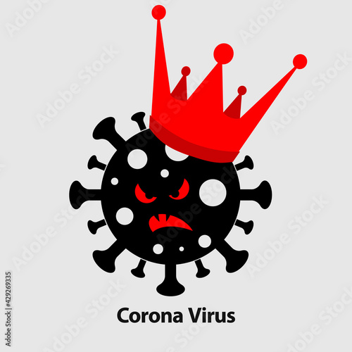 black angry evil and terrible virus covid-19 coronavirus on the head royal crown