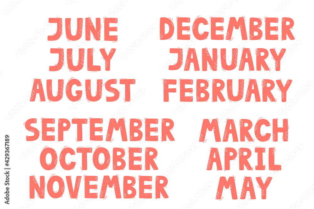 Cartoon lettered all months of the year set. Cartoon lettered all months of the year set.