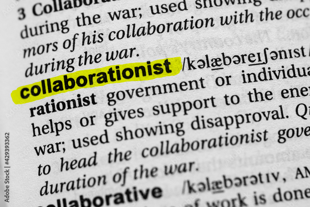 Fototapeta premium Highlighted word collaborationist concept and meaning.
