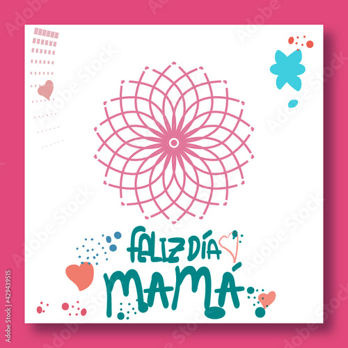 ¡Feliz día de la madre!