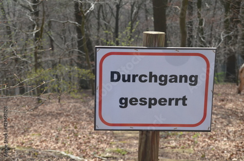 Waldweg gesperrt