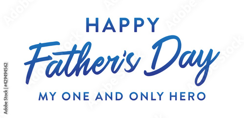 Happy Father's Day Appreciation Vector Text, Father's Day Background, Father's Day Banner, Dad Appreciation, Parent's Day, Banner Background for Posters, Flyers, Marketing, Greeting Cards
