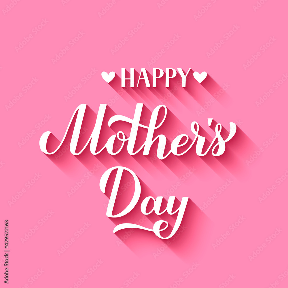 Happy Mothers Day calligraphy hand lettering on pink background. Mother s day typography poster. Easy to edit vector template for greeting card, banner, invitation, etc