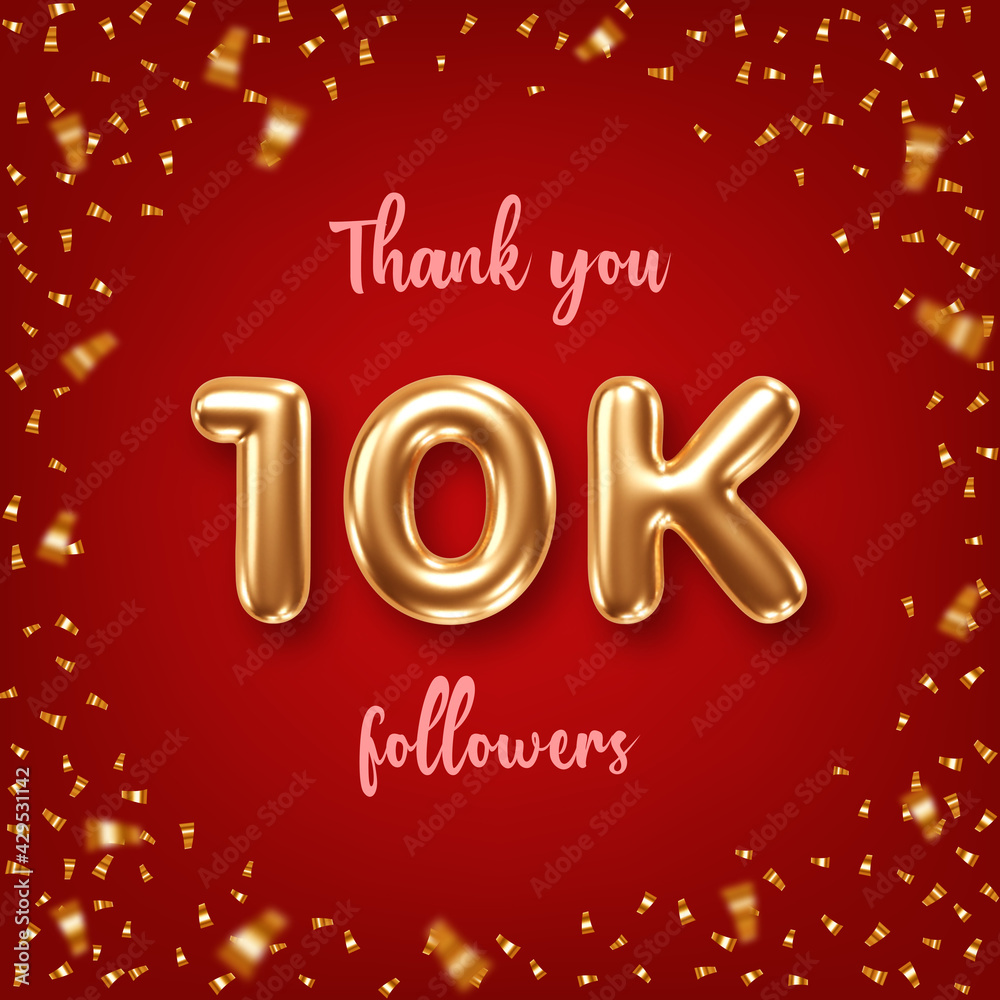 Thank you followers. Social media achievement poster with golden 3d numbers and confetti on red background