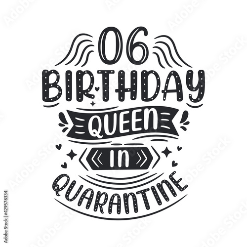 It s my 6 Quarantine birthday. 6 years birthday celebration in Quarantine.