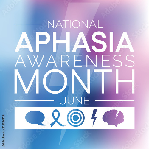 National Aphasia awareness month is observed every year in June, it is a condition that robs the ability to communicate and can affect the ability to speak, write and understand language. Vector art.
