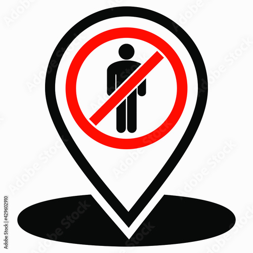 Ban on gathering people. Ban collecting location of people. Banning visits. Vector icon.