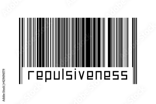 Digitalization concept. Barcode of black horizontal lines with inscription repulsiveness photo