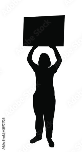 Demonstrator woman protester hold banner in hands vector silhouette isolated. Hand holding protest placard sign on demonstration, revolution meeting. Girl laborer with poster on street event.