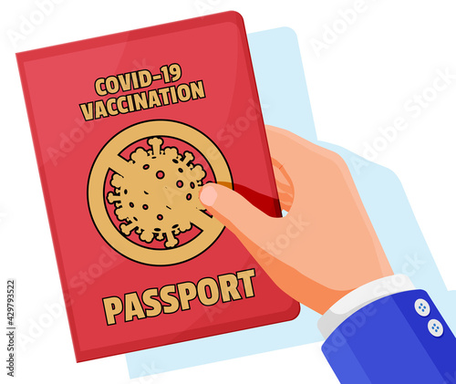 Covid-19 vaccination passport in hand. Vaccinated health document as proof person is immune to disease. Coronavirus immune pass. Corona virus vaccine certification concept. Flat vector illustration