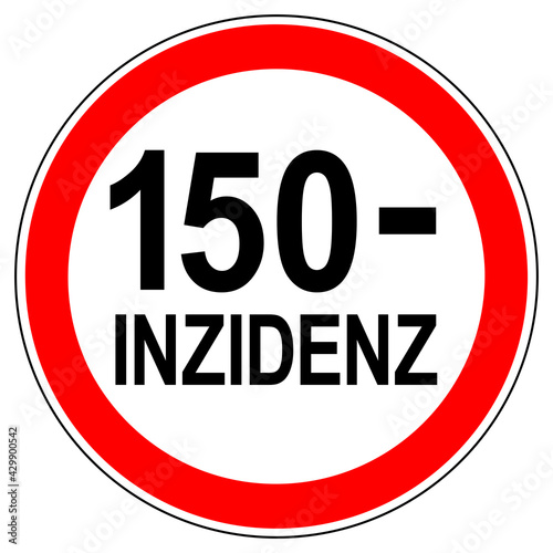 Wallpaper Mural gcis150 GermanCoronavirusInzidenzSign gcis - german sign - Coronavirus Inzidenz Sign - 150 Inzidenz Zeichen . 150 minus - verboten rot xxl g10499 Torontodigital.ca