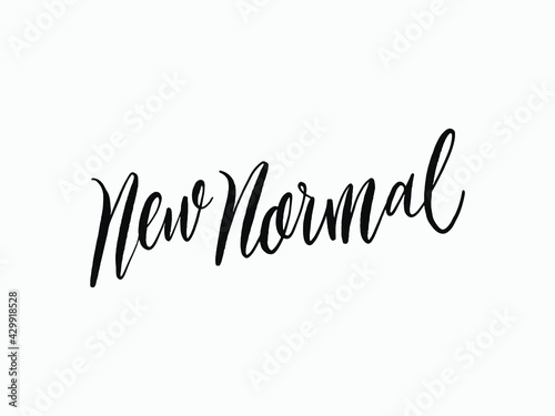 New Normal. Hand written lettering isolated on white background.Vector template for poster, social network, banner, cards.	
