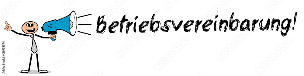 Betriebsvereinbarung!