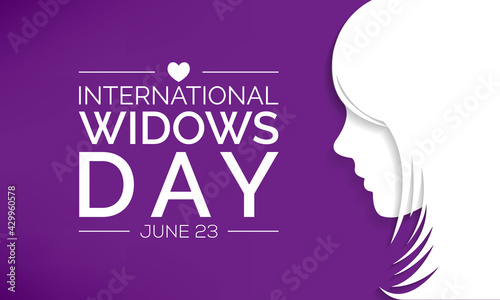 International Widows day is observed every year on June 23, it is a day of action to address the poverty and injustice faced by millions of widows and their dependents in many countries. Vector art.