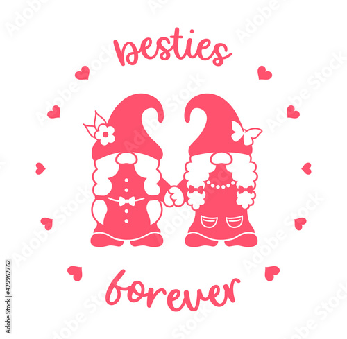 Funny best friends design with cute gnome girl hold hands and quote: Besties forever. Vector silhouette illustration. Girly sign or print for t-shirt.