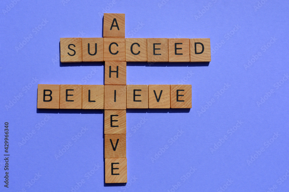 Believe, Achieve, Succeed, words in crossword form