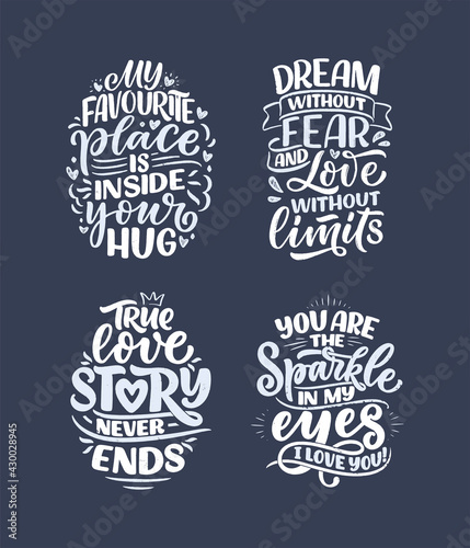 Set with slogans about love...