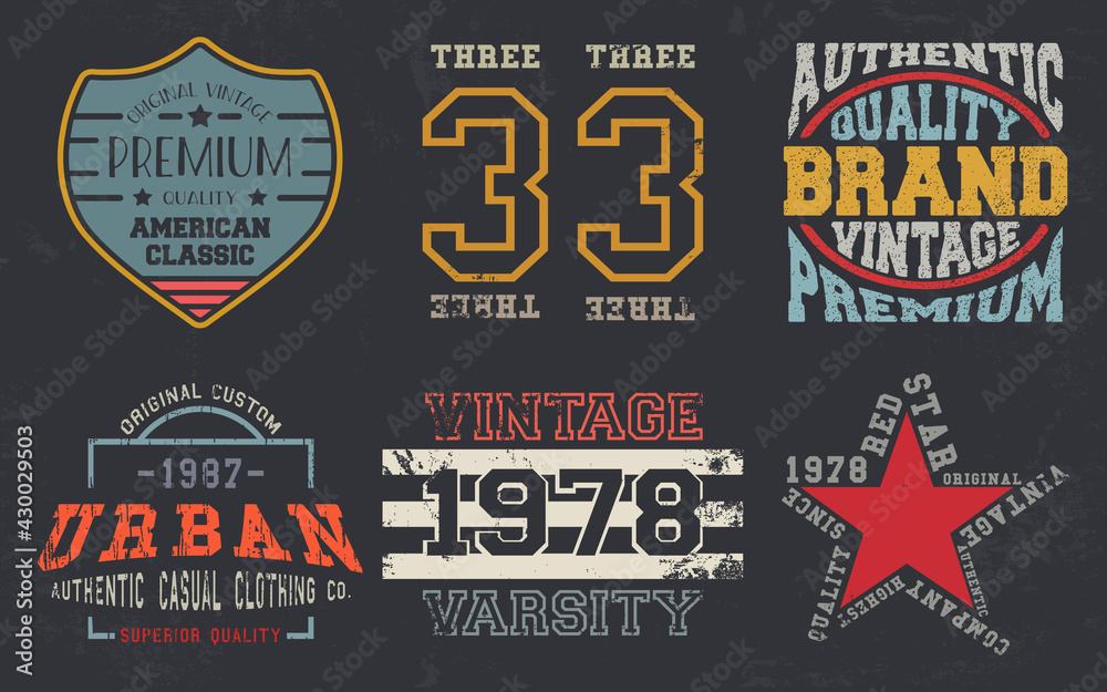 Vintage design print for t-shirt stamp, tee applique, fashion typography, badge, label clothing, jeans, and casual wear. Vector illustration