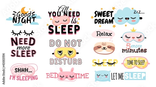 Sweet dream. Sleeping slogan and good night elements cute eye mask, pillow, moon and clouds. Posters for bedroom or pajama prints vector set