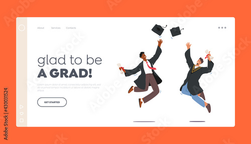Men Alumnus Celebrating Glad to be Grad Landing Page Template. University Graduation, Male Characters in Graduation Gown