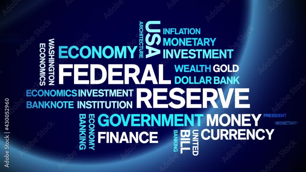 Federal Reserve Animated Tag Word Cloud;Text Design Animation typography seamless loop.
