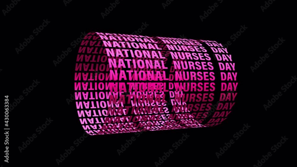 NATIONAL NURSES DAY digital pink text Scrolling Cylinder Textured isolated word using QuickTime Alpha Channel ProRes 4444 . 4K 3D rendering Seamless Looping National Nurses DAY effect element.