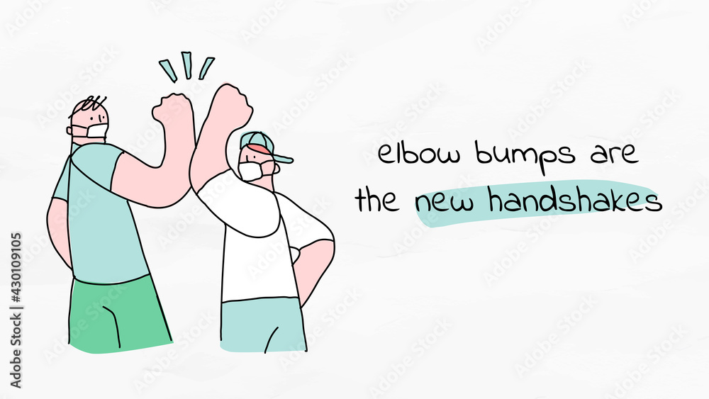 Elbow bumps new normal lifestyle doodle poster Elbow bumps new normal lifestyle doodle poster
