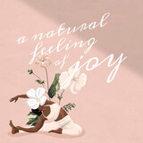 Healthy living quote with a natural feeling of joy text