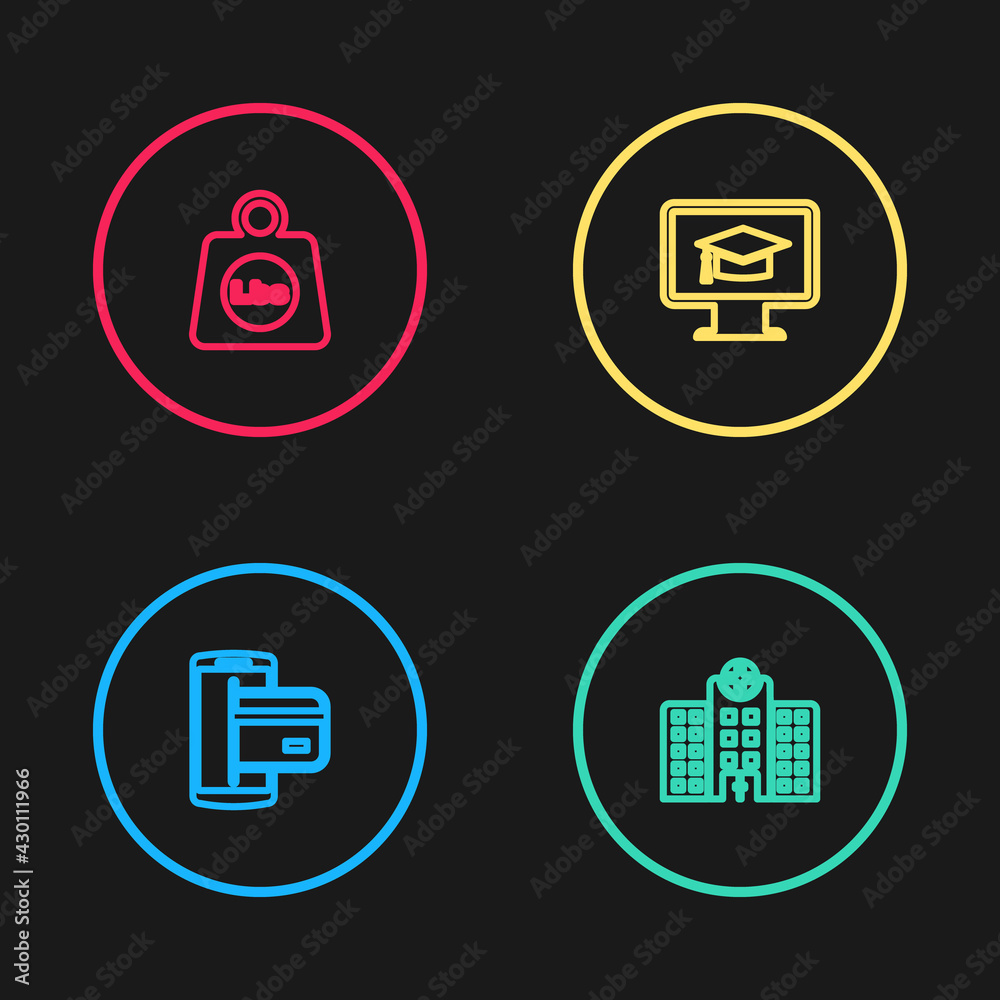 Set line NFC Payment, Medical hospital building, Monitor with graduation cap and Weight pounds icon. Vector Set line NFC Payment, Medical hospital building, Monitor with graduation cap and Weight pounds icon. Vector