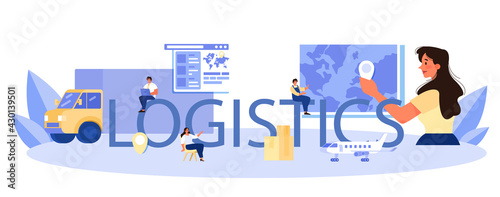 Logistics typographic header. Idea of transportation and distribution.