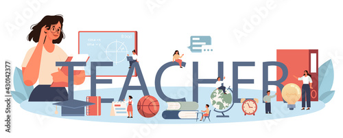 Teacher typographic header. Profesor standing in front of the blackboard.