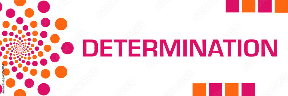 Determination Pink Orange Dots Horizontal
Determination Pink Orange Dots Horizontal