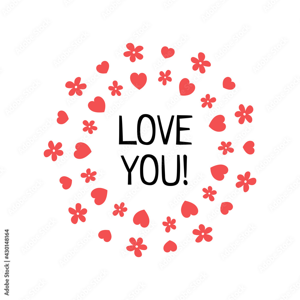 Love You text with wreath. Love You text with wreath.