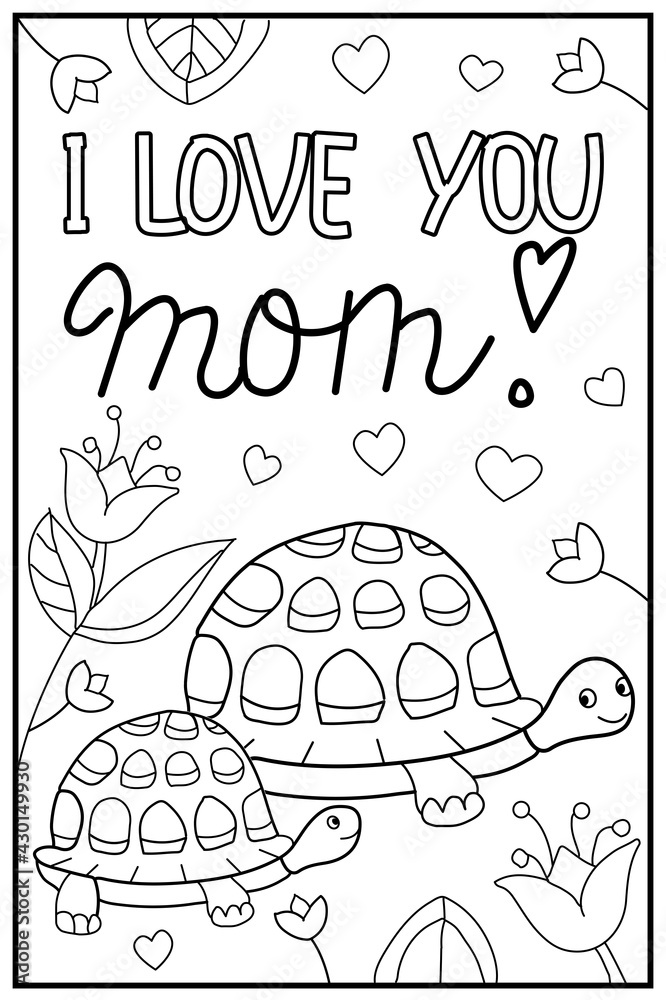 I Love You Mom Mother S Day Greeting Hand Drawn Coloring Page For I Love You Mom Mother S Day Greeting Hand Drawn Coloring Page For