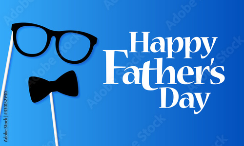 Father's Day is celebrated on different days in different countries. it is a day of honoring fatherhood and paternal bonds, as well as the influence of fathers in society. Vector illustration.