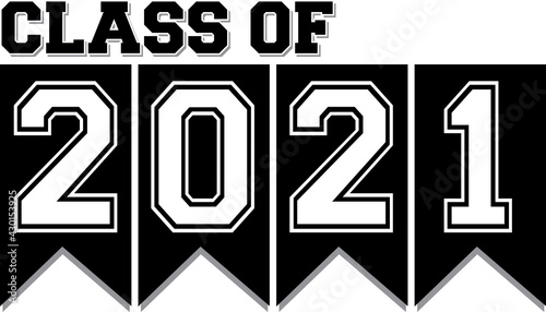 Class of 2021 Black and White Banner