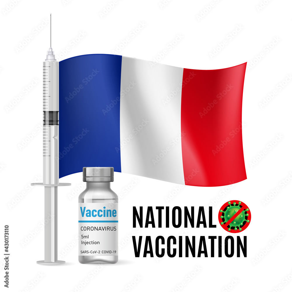 Flag of France with Vaccine Immunization Syringe and the Vial of