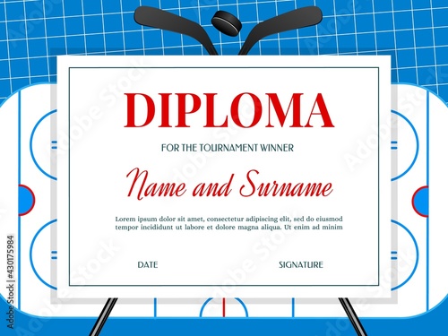 Ice hokey tournament winner diploma template with stick, rubber puck and ice rink vector. Hockey championship game, sport competition team victory or best player achievement diploma