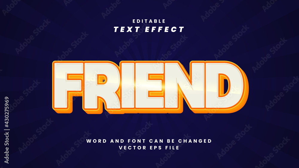 Friend editable text effect
