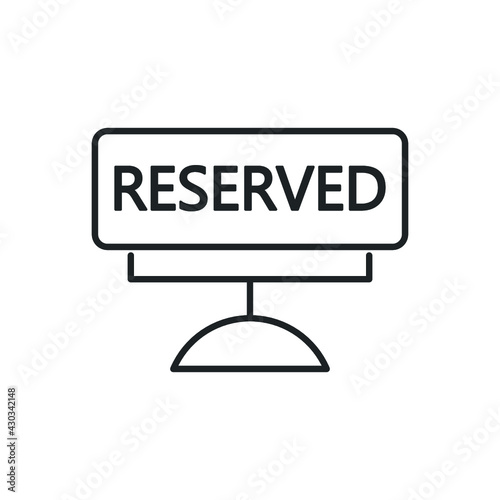reserved icon. simple outline reserved icon. on white background