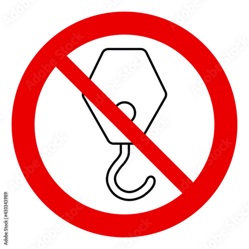 no Hook icon vector. no Industrial сrane hook sign forbidden sign