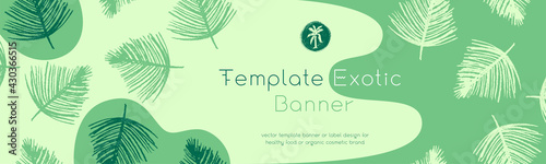 Template exotics banner design. Vector palm leaf pattern for organic creamy cosmetics, organic acid cosmetic, natural makeup packaging. Sage green color. Herbal pattern for healthy care design.