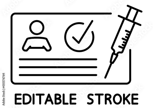 Vaccination certificate against covid-19 with check mark and medical syringe. Passport for travel in time pandemic. Medical record. Immunization concept. Editable stroke. Vector
