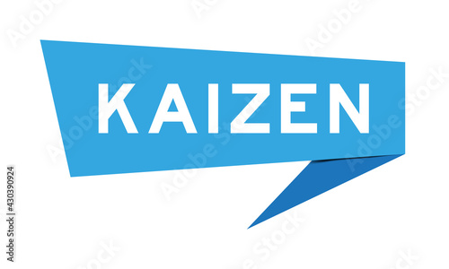 Blue color speech banner with word kaizen on white background
