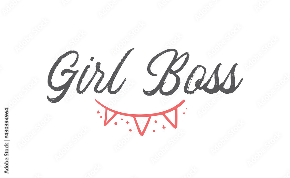 Girl boss quote with handdrawn lettering. Vector motivational poster. Girl boss quote with handdrawn lettering. Vector motivational poster.