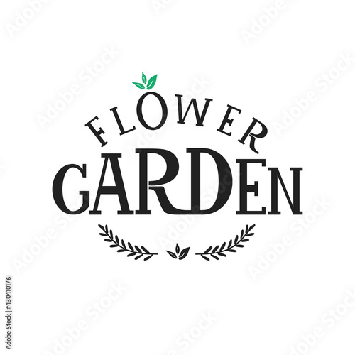 Flower Garden. Lettering in an ecological style